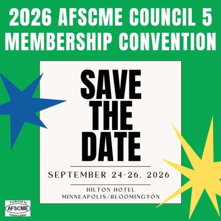 2026 AFSCME Council 5 Membership Convention save the date from Sept 24 - 26, 2026